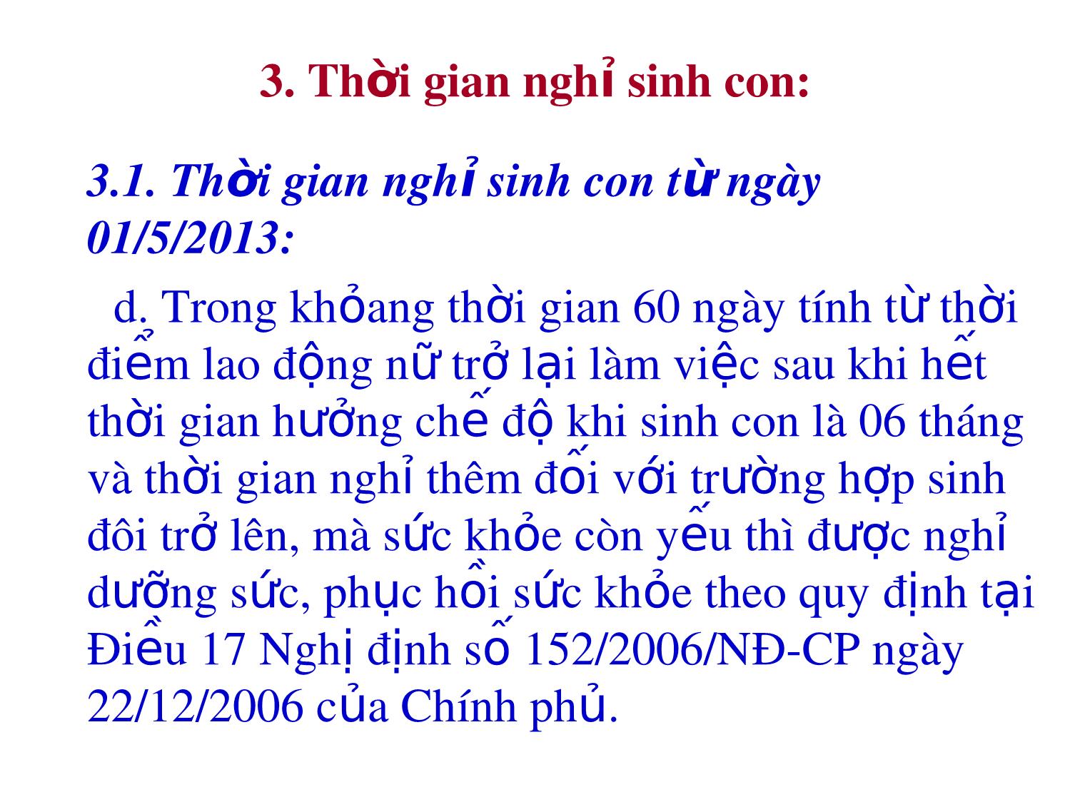 Hướng dẫn thực hiện chế độ thai sản theo quy định của bộ luật lao động số 10/2012/QH13 trang 9