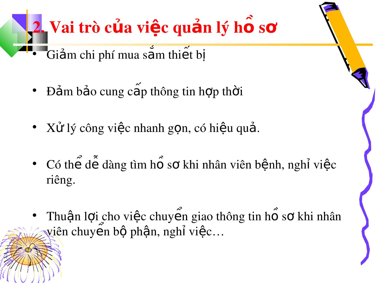 Bài giảng Kỹ năng quản lý hồ sơ (Bản hay) trang 4