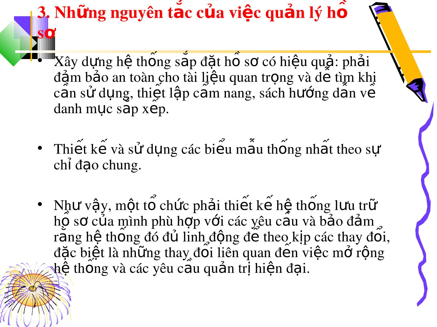 Bài giảng Kỹ năng quản lý hồ sơ (Bản hay) trang 7