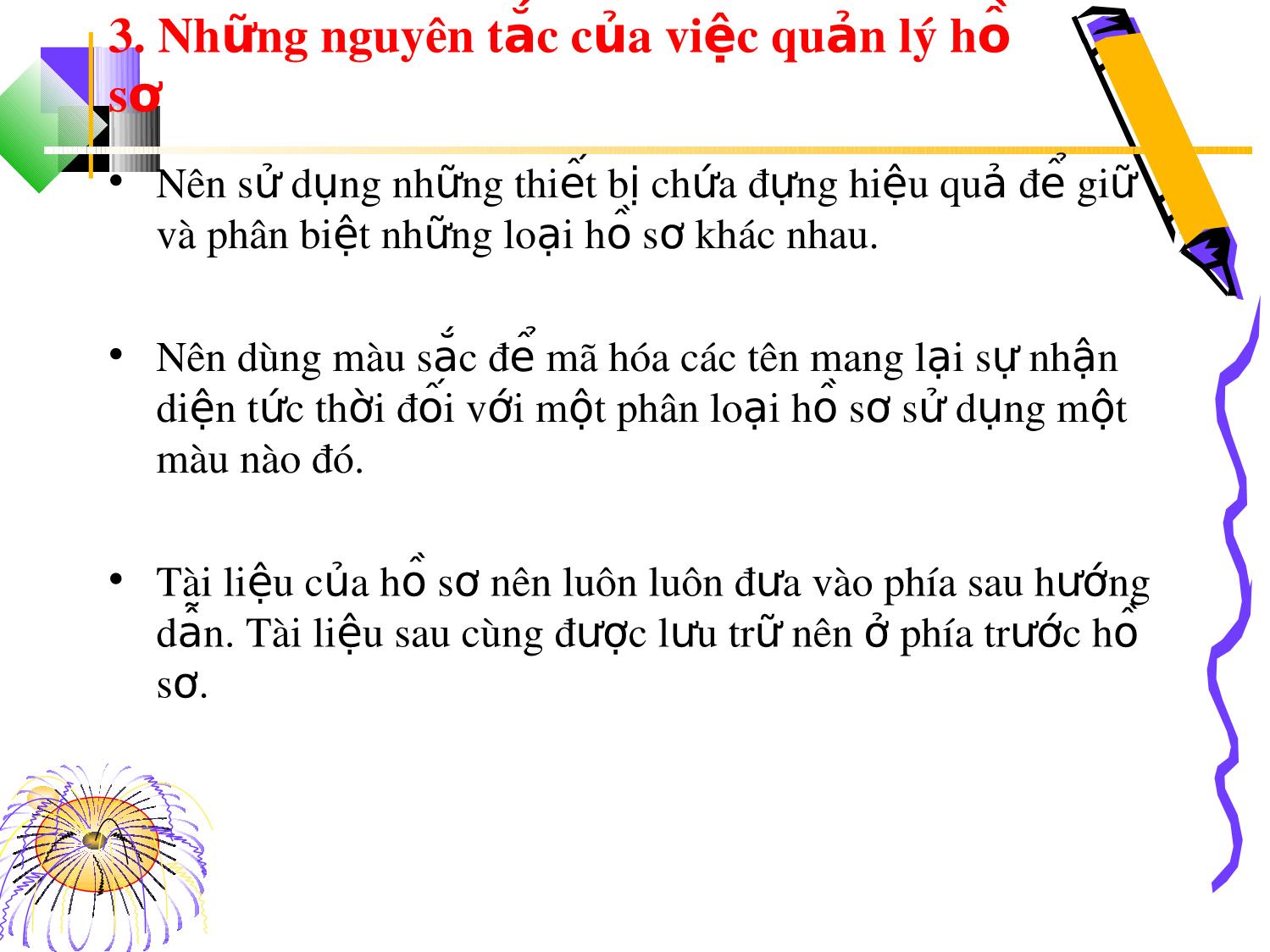 Bài giảng Kỹ năng quản lý hồ sơ (Bản hay) trang 8