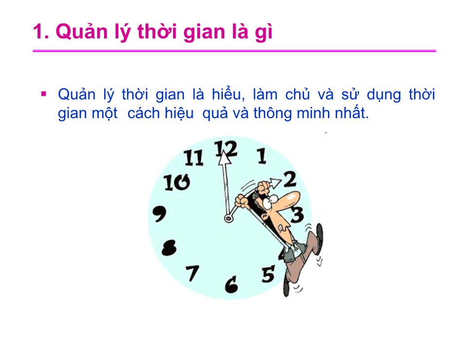 Bài giảng Quản lí thời gian trang 2