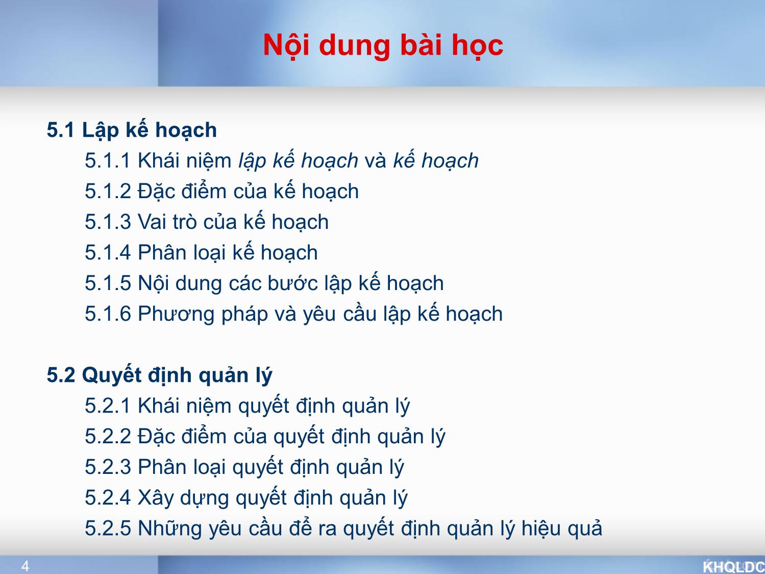 Bài giảng Quản lý đại cương - Chương 5: Lập kế hoạch và ra quyết định - Tạ Thị Bích Ngọc trang 4