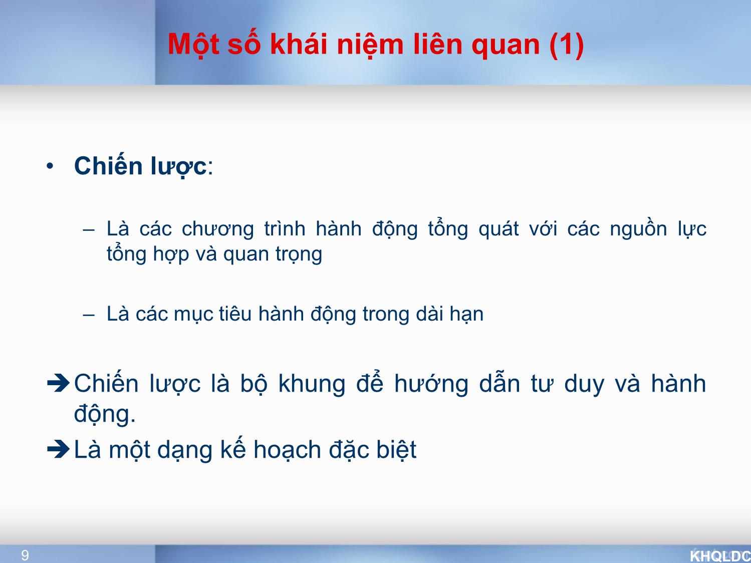 Bài giảng Quản lý đại cương - Chương 5: Lập kế hoạch và ra quyết định - Tạ Thị Bích Ngọc trang 9