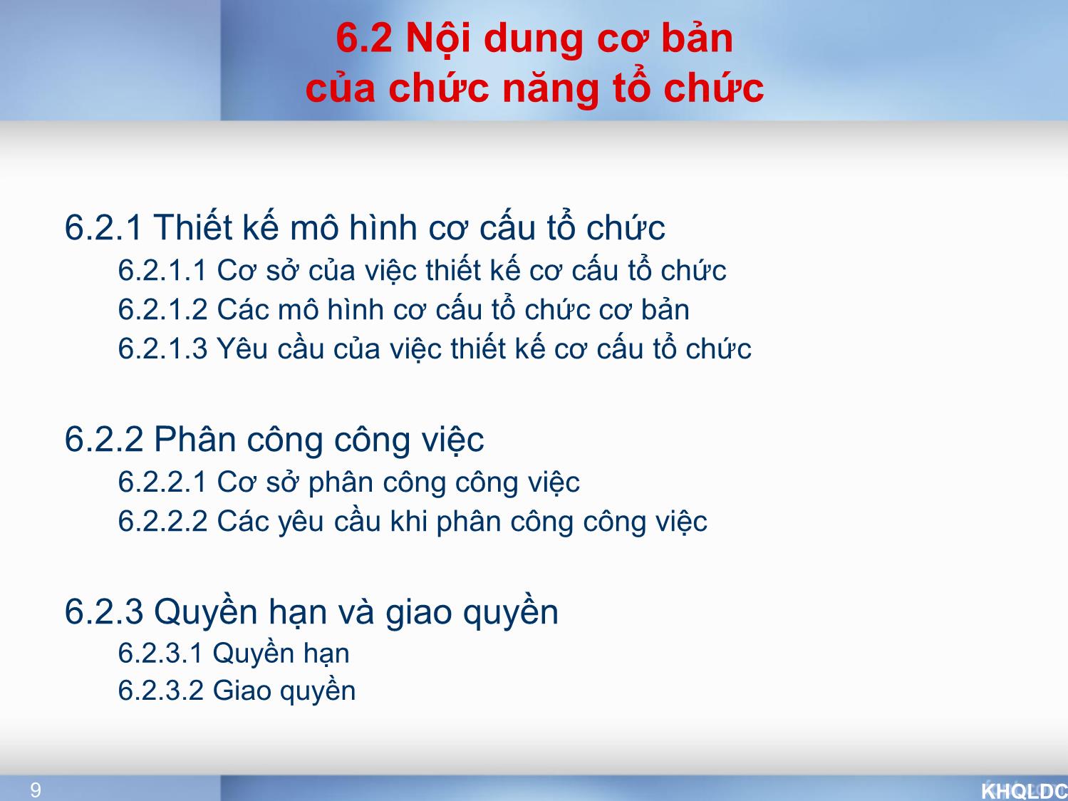 Bài giảng Quản lý đại cương - Chương 6: Chức năng tổ chức - Tạ Thị Bích Ngọc trang 9