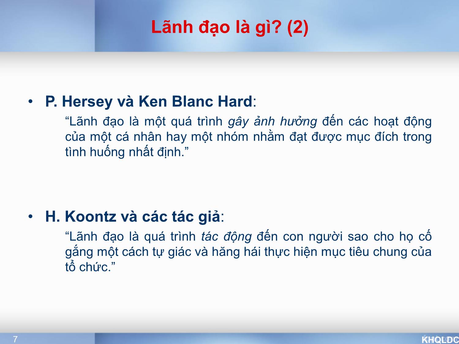 Bài giảng Quản lý đại cương - Chương 7: Chức năng lãnh đạo - Tạ Thị Bích Ngọc trang 7