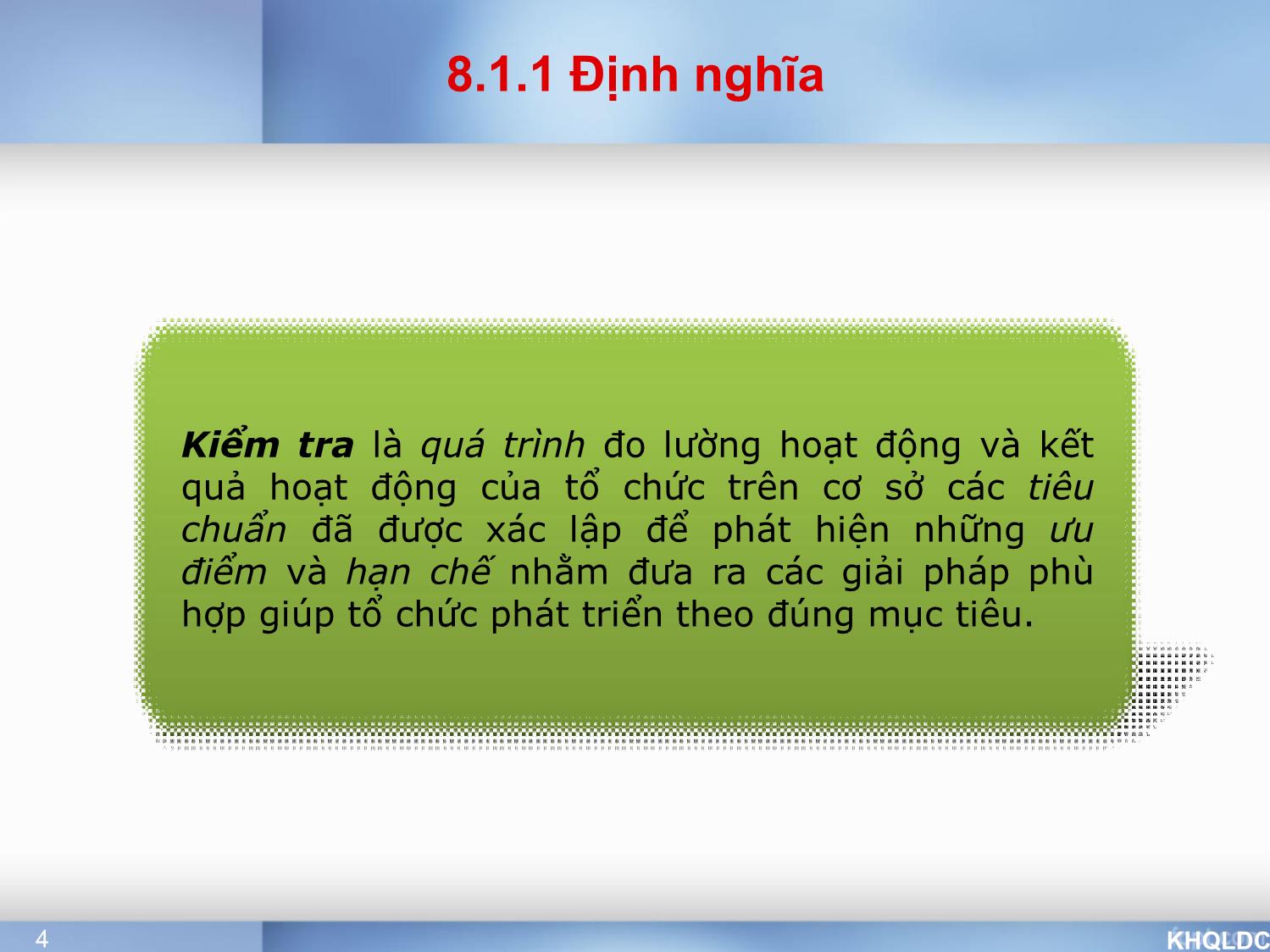 Bài giảng Quản lý đại cương - Chương 8: Chức năng kiểm tra - Tạ Thị Bích Ngọc trang 4