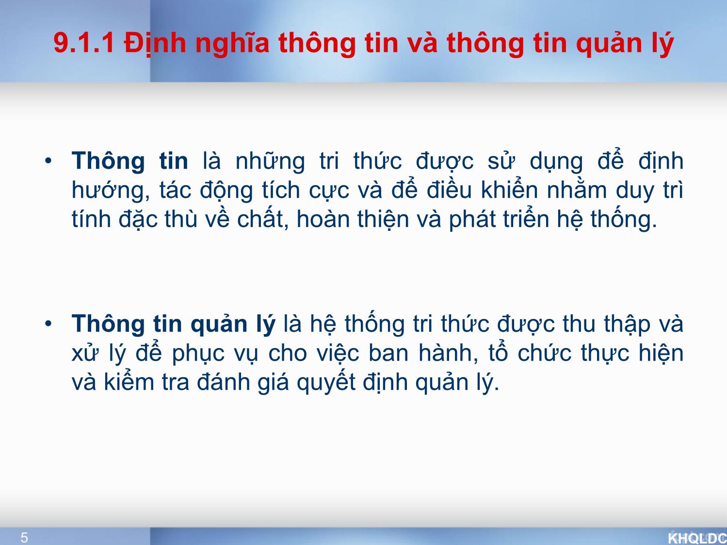 Bài giảng Quản lý đại cương - Chương 9: Thông tin trong quản lý - Tạ Thị Bích Ngọc trang 5