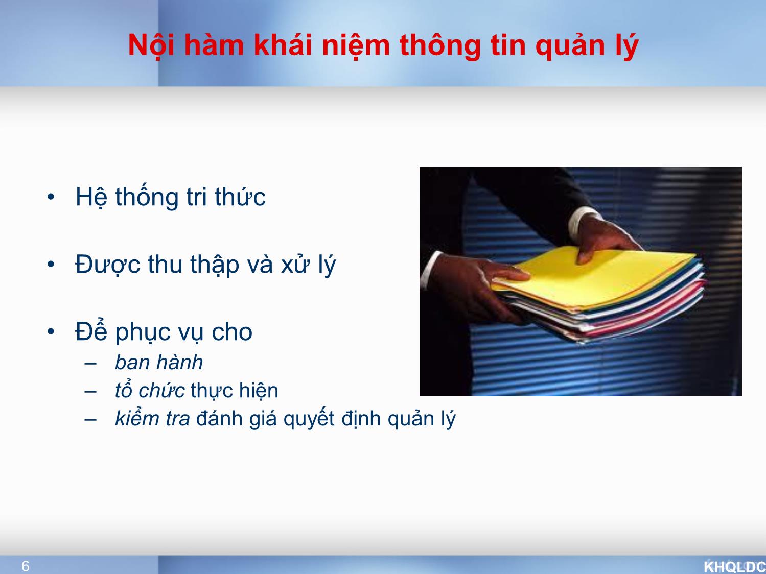 Bài giảng Quản lý đại cương - Chương 9: Thông tin trong quản lý - Tạ Thị Bích Ngọc trang 6