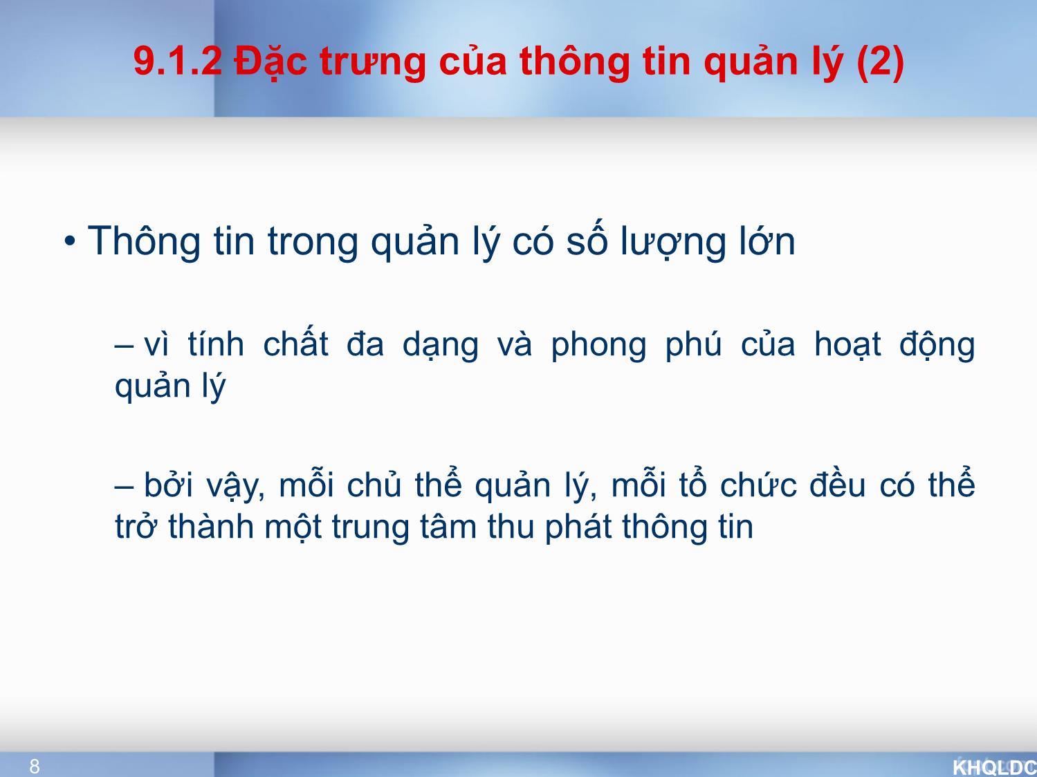 Bài giảng Quản lý đại cương - Chương 9: Thông tin trong quản lý - Tạ Thị Bích Ngọc trang 8