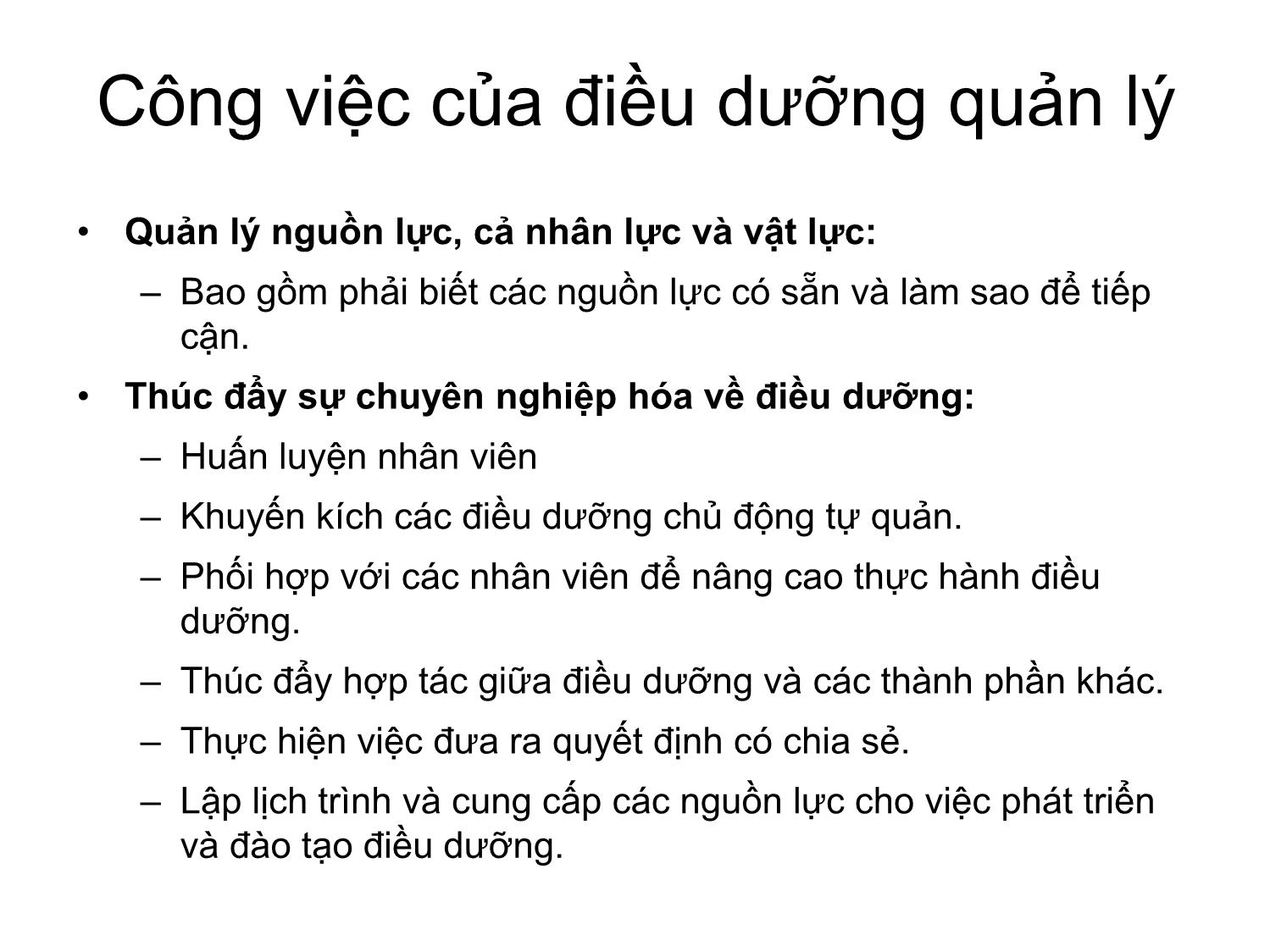 Bài giảng Vai trò của điều dưỡng quản lý - Tạo nên một môi trường làm việc lành mạnh trang 2