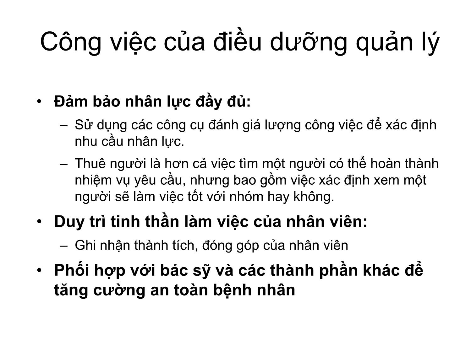 Bài giảng Vai trò của điều dưỡng quản lý - Tạo nên một môi trường làm việc lành mạnh trang 3