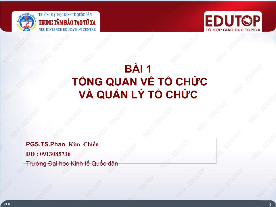 Bài giảng Quản lí - Bài 1: Tổng quan về tổ chức và quản lý tổ chức - Phan Kim Chiến trang 3