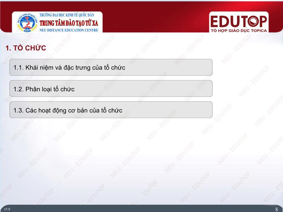 Bài giảng Quản lí - Bài 1: Tổng quan về tổ chức và quản lý tổ chức - Phan Kim Chiến trang 8