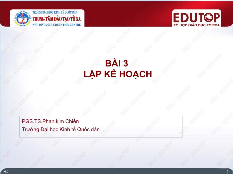 Bài giảng Quản lí - Bài 3: Lập kế hoạch - Phan Kim Chiến trang 1