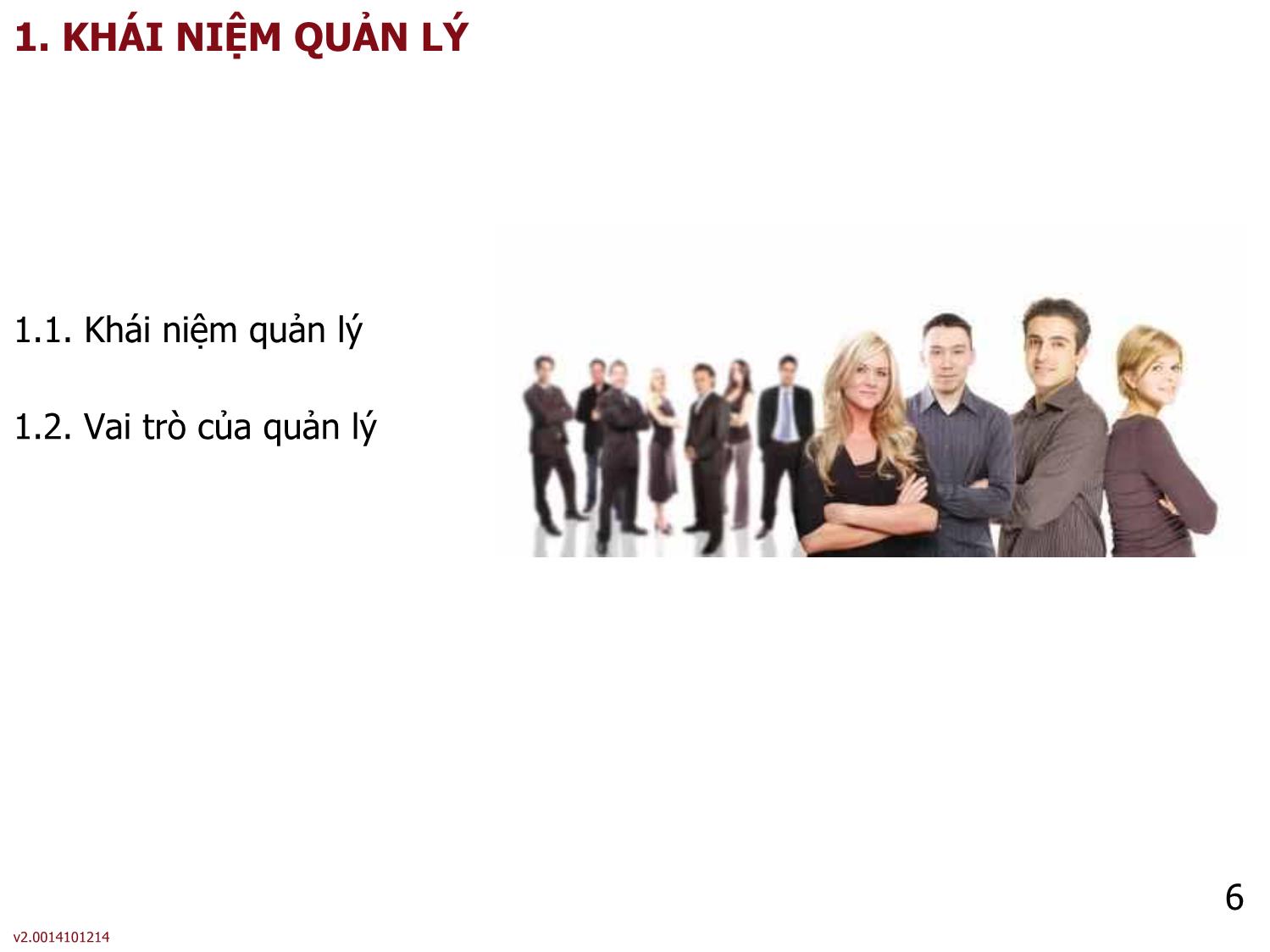 Bài giảng Quản lý - Bài 1: Tổng quan về quản lý trang 6