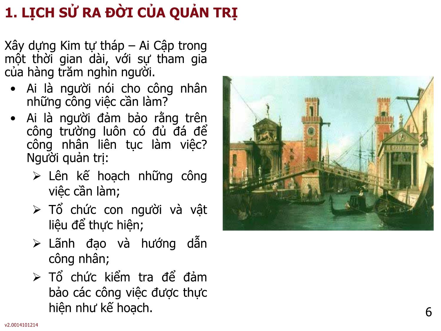 Bài giảng Quản lý - Bài 2: Sự phát triển của tư tưởng quản trị trang 6