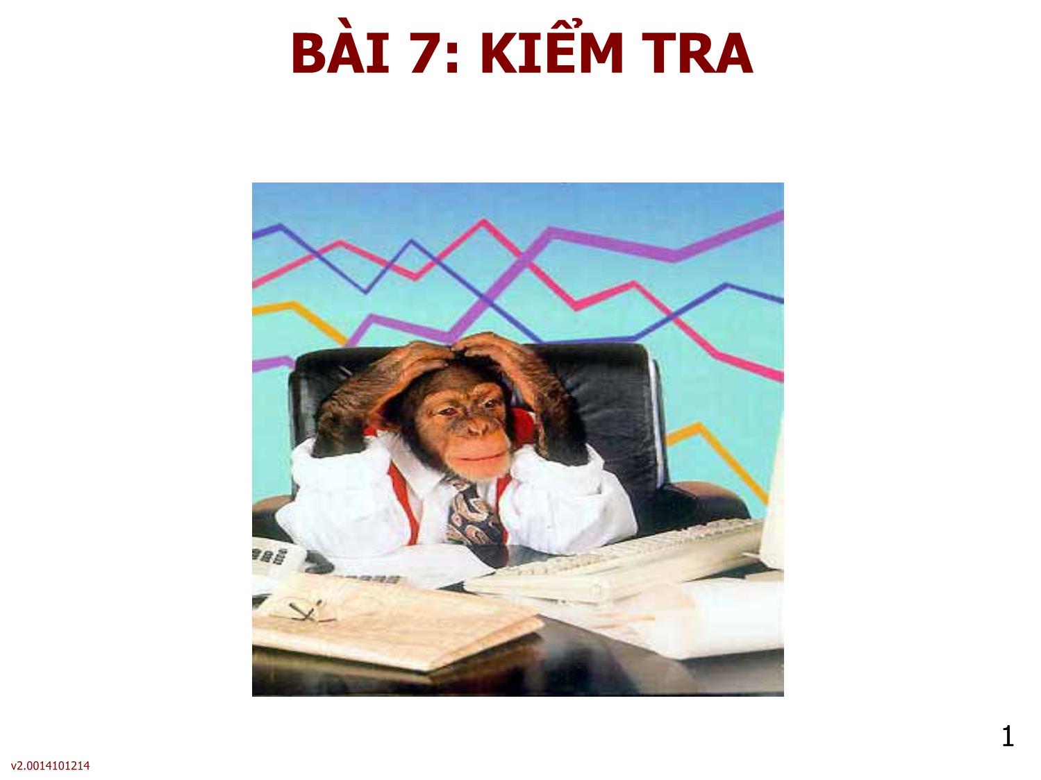 Bài giảng Quản lý - Bài 7: Kiểm tra trang 1