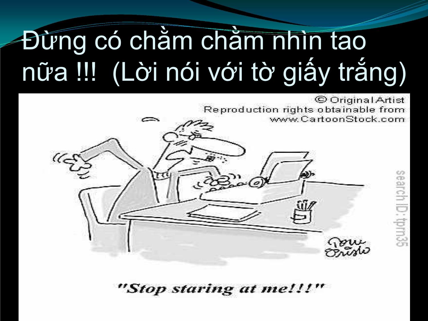 Bài giảng Để viết tốt một bài luận trang 3