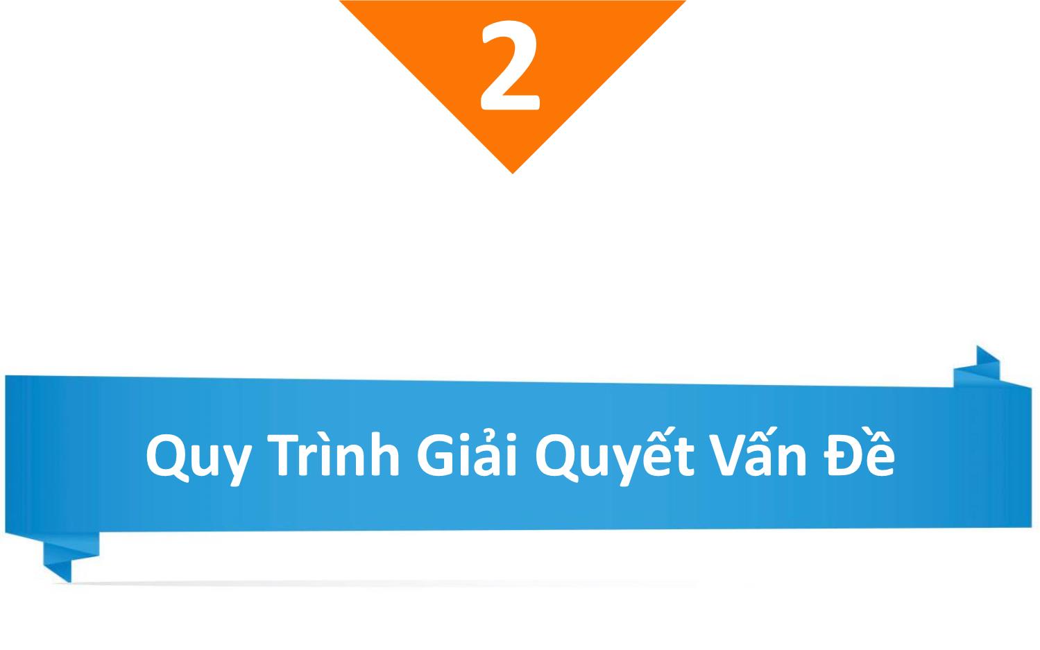 Bài giảng Kỹ năng giải quyết vấn đề và ra quyết định trang 8