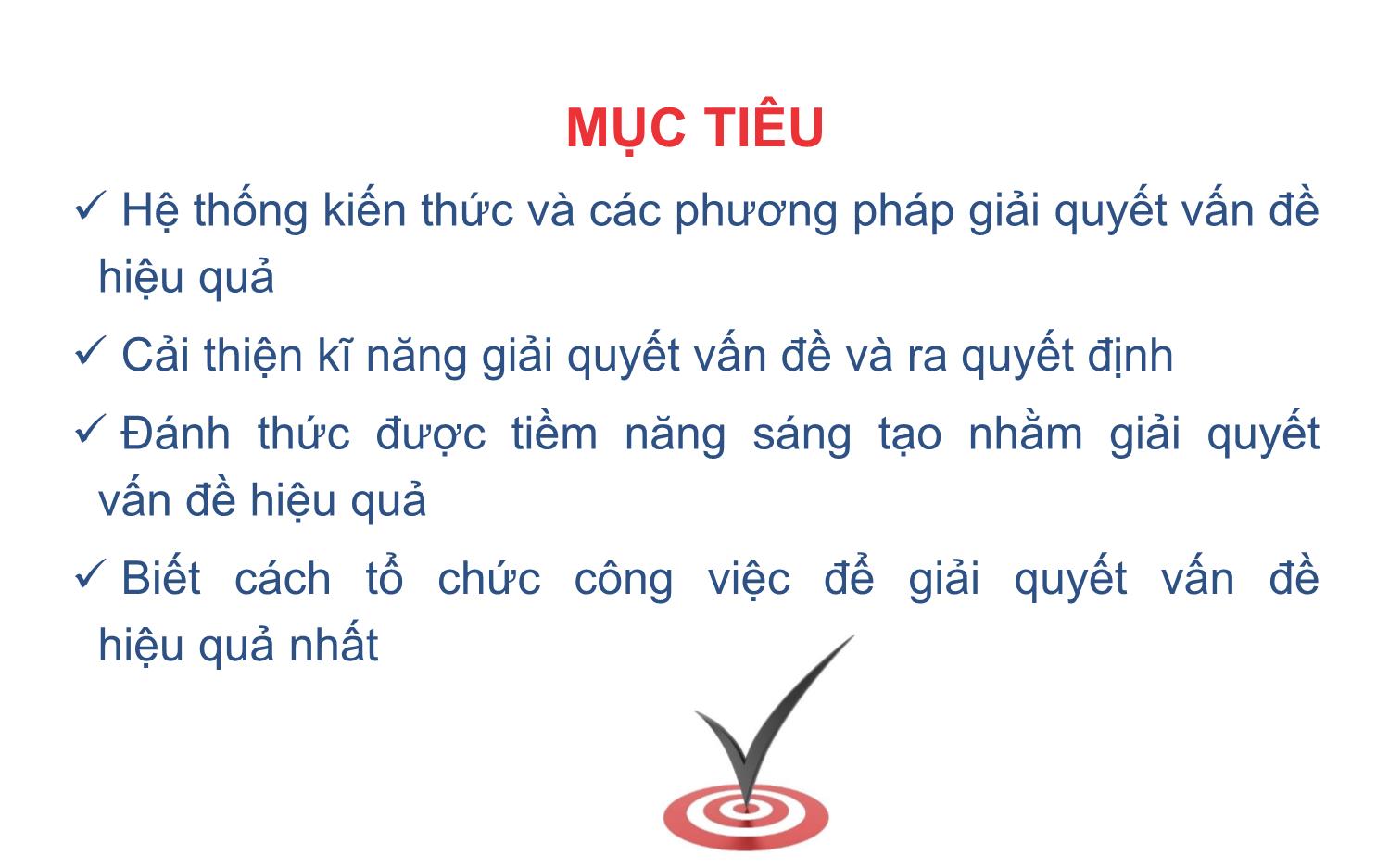 Bài giảng Kĩ năng ra quyết định và giải quyết vấn đề sáng tạo trang 2