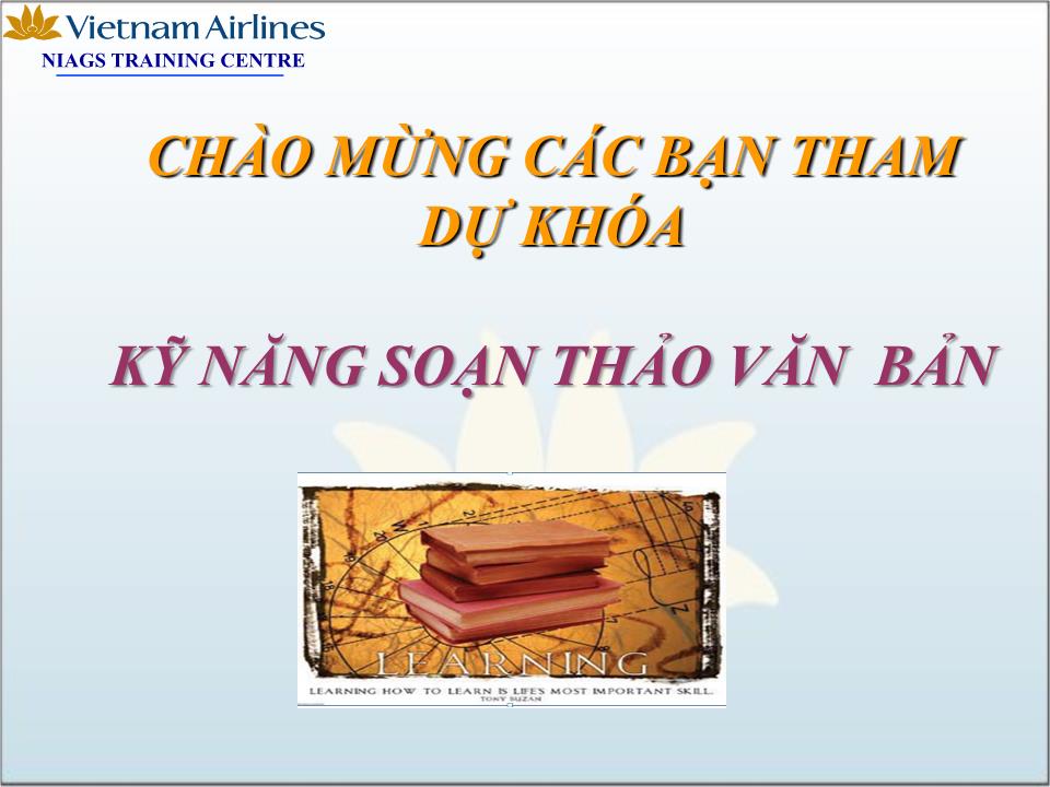 Bài giảng Kỹ năng soạn thảo văn bản trang 1