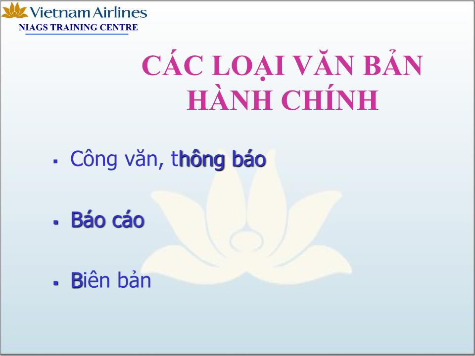 Bài giảng Kỹ năng soạn thảo văn bản trang 6