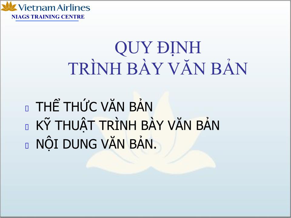 Bài giảng Kỹ năng soạn thảo văn bản trang 7