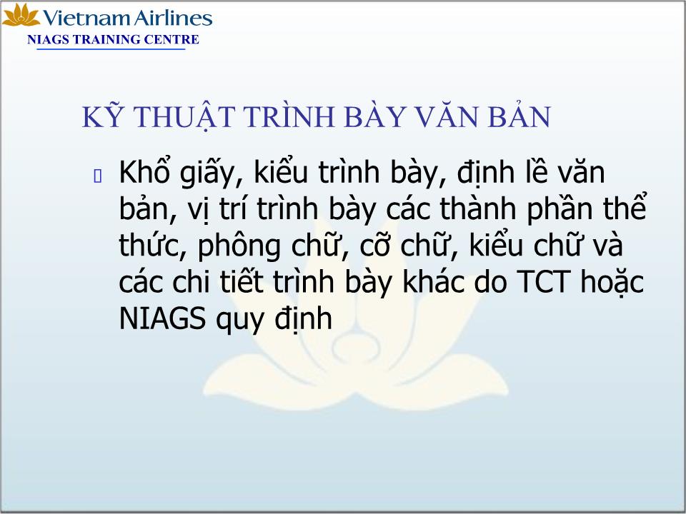 Bài giảng Kỹ năng soạn thảo văn bản trang 9