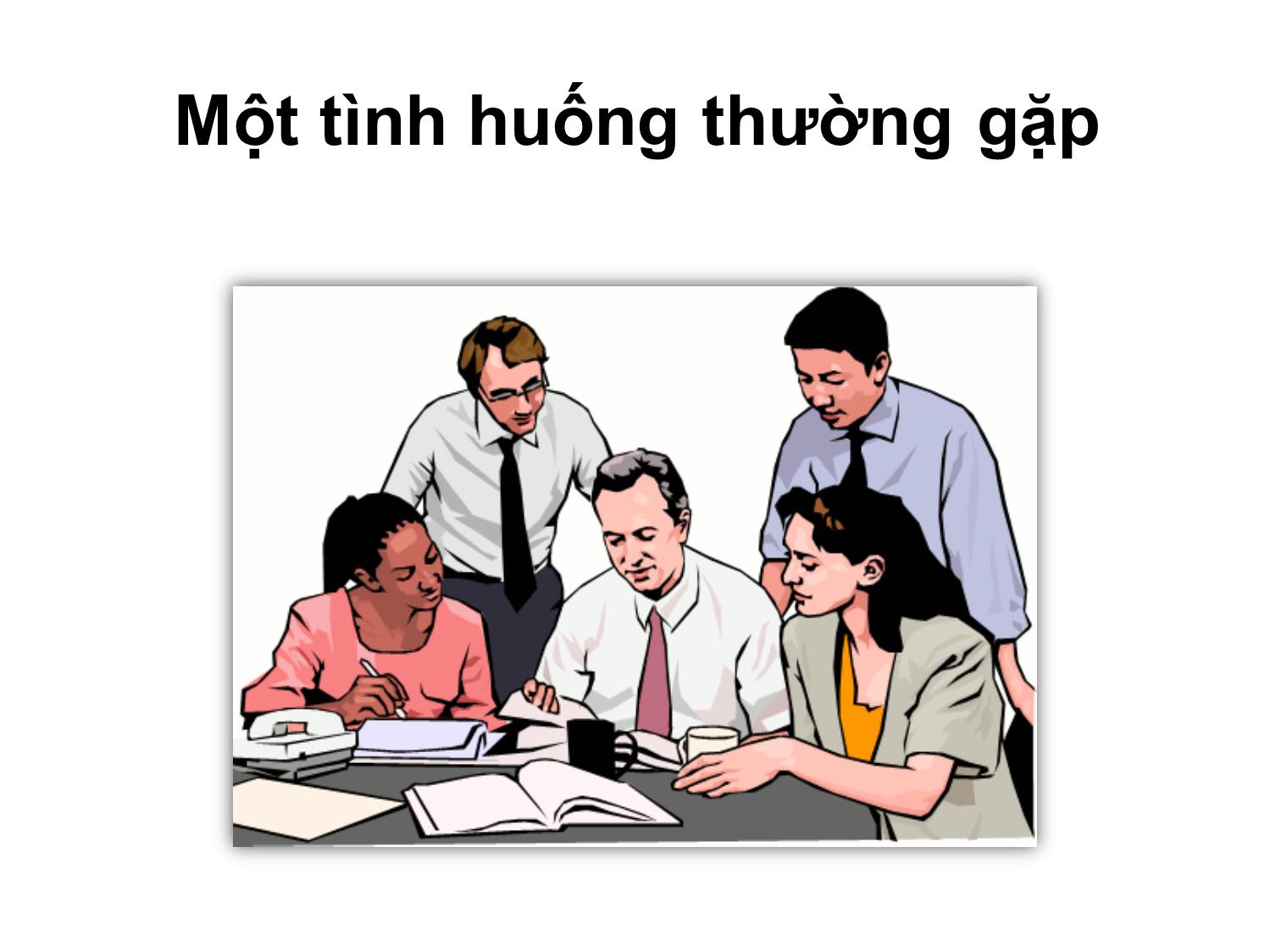 Bài giảng Nâng cao kỹ năng giải quyết vấn đề và ra quyết định trang 8