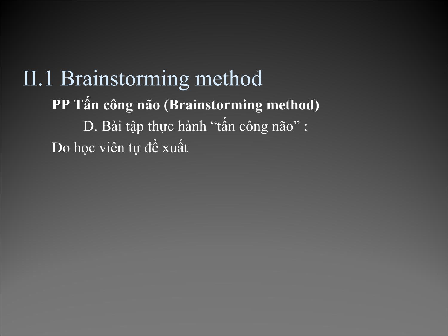 Bài giảng Phương pháp sáng tạo - Chương 2 trang 9