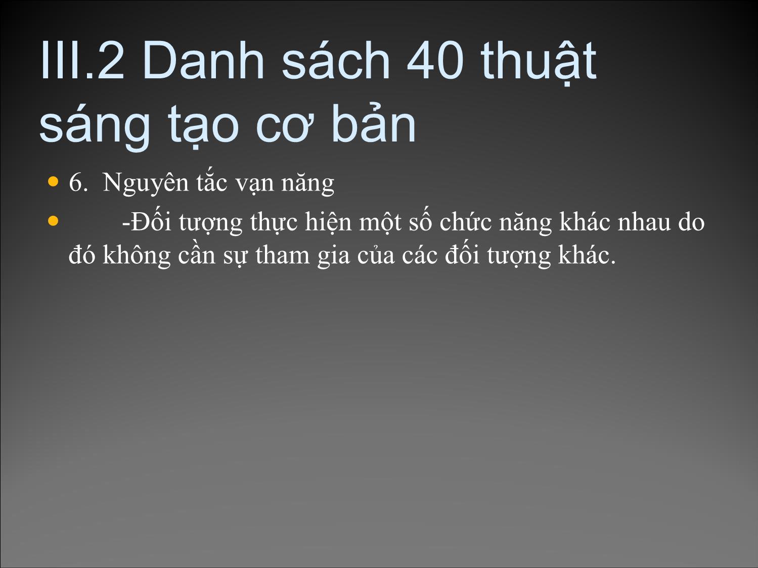 Bài giảng Phương pháp sáng tạo - Chương 3 trang 10