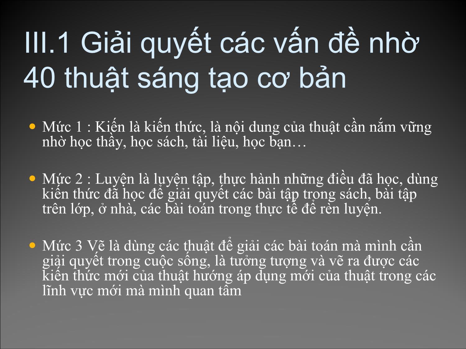 Bài giảng Phương pháp sáng tạo - Chương 3 trang 4