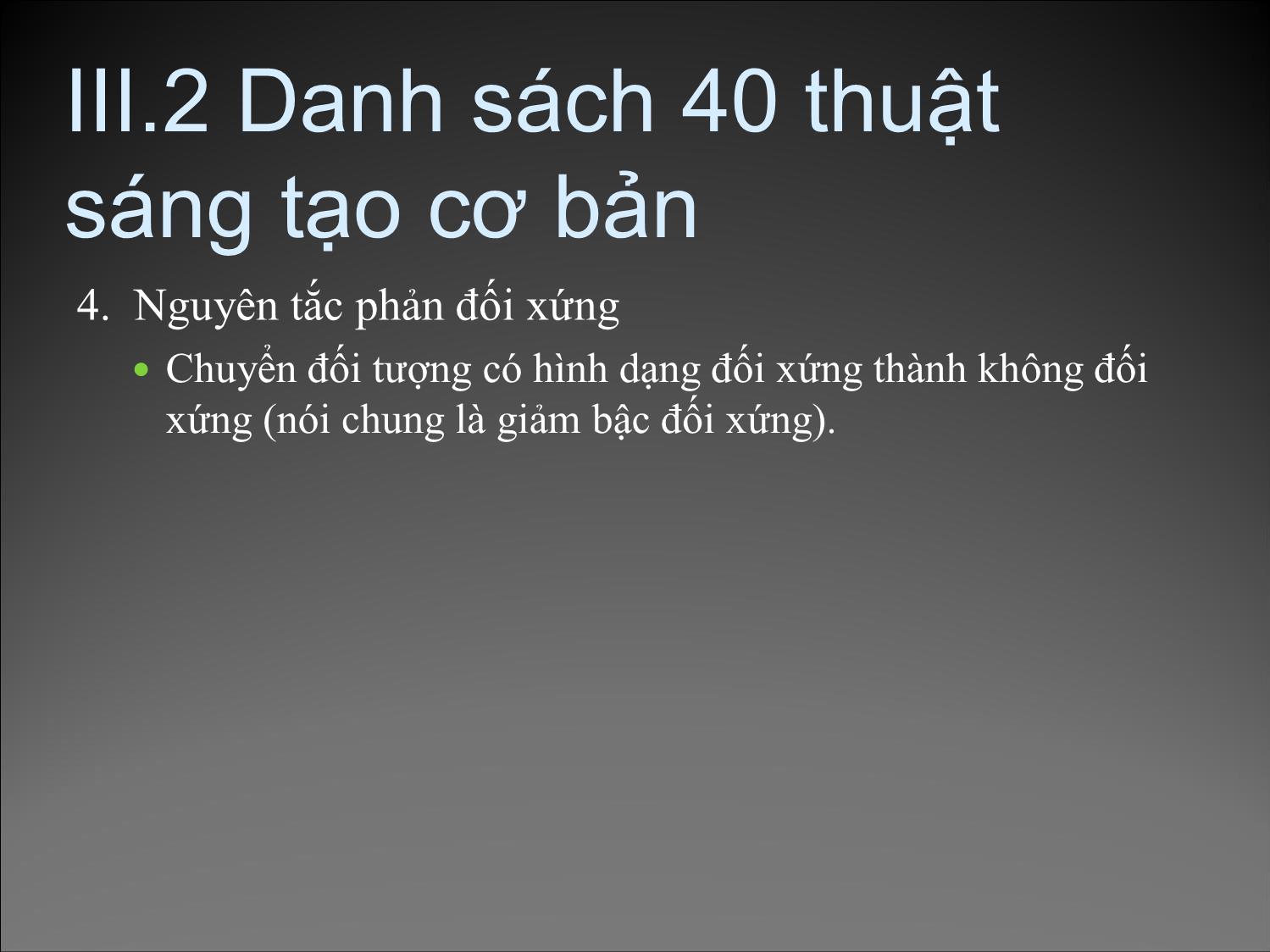 Bài giảng Phương pháp sáng tạo - Chương 3 trang 8