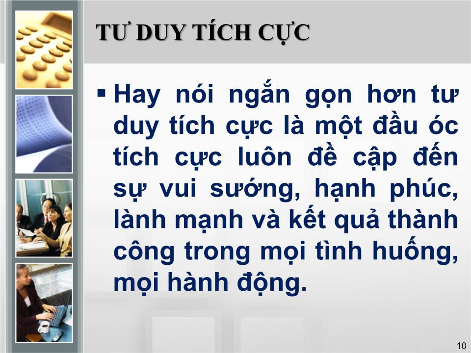 Bài giảng Kỹ năng tư duy hiệu quả và sáng tạo trong công việc trang 10