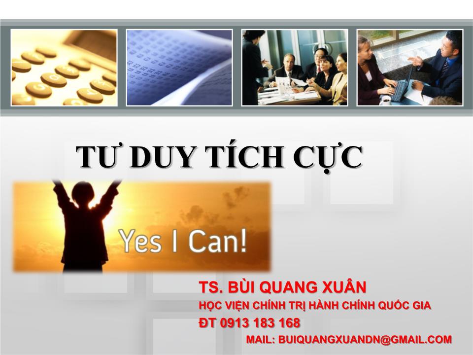 Bài giảng Kỹ năng tư duy hiệu quả và sáng tạo trong công việc trang 3