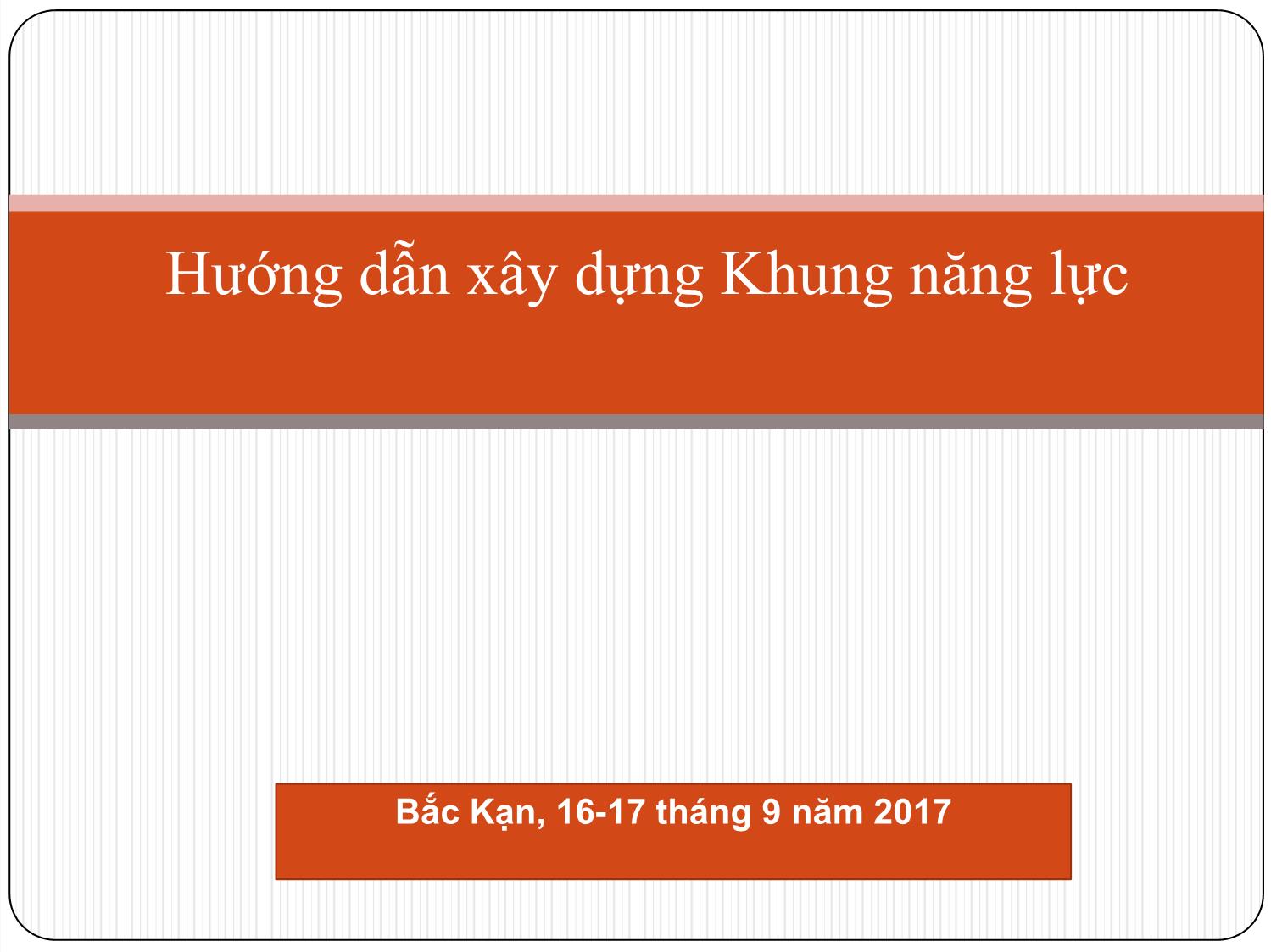 Bài giảng Hướng dẫn xây dựng khung năng lực trang 1