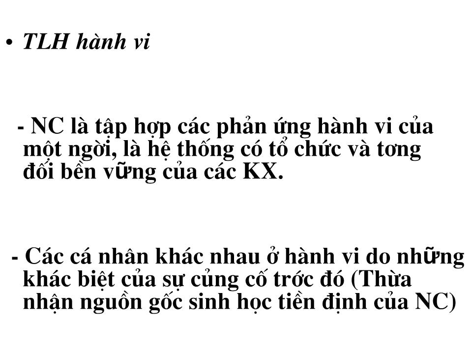 Bài giảng Nhân cách và sự hình thành nhân cách trang 10