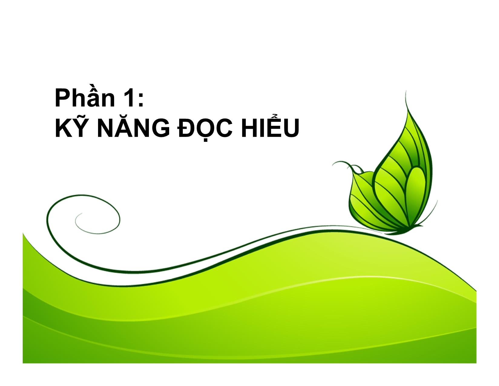 Chuyên đề 4: Kỹ năng đọc hiểu và tư duy phản biện trang 4