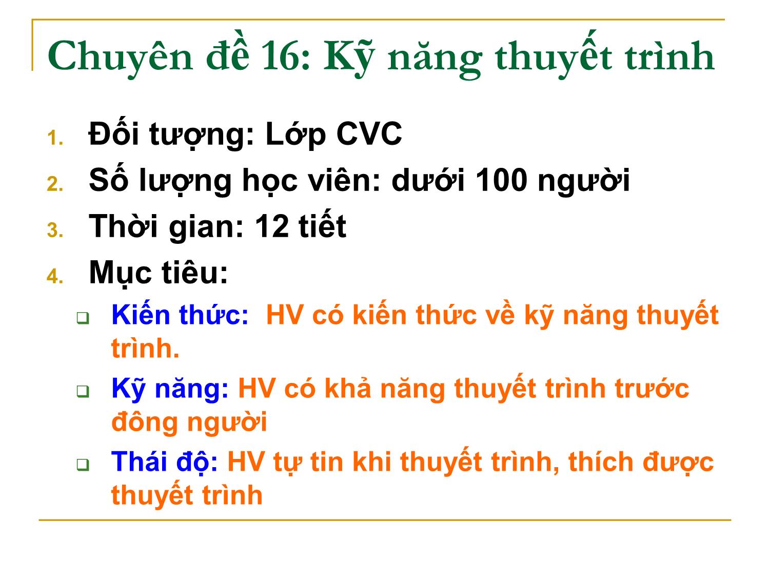 Bài giảng Kỹ năng thuyết trình trang 2