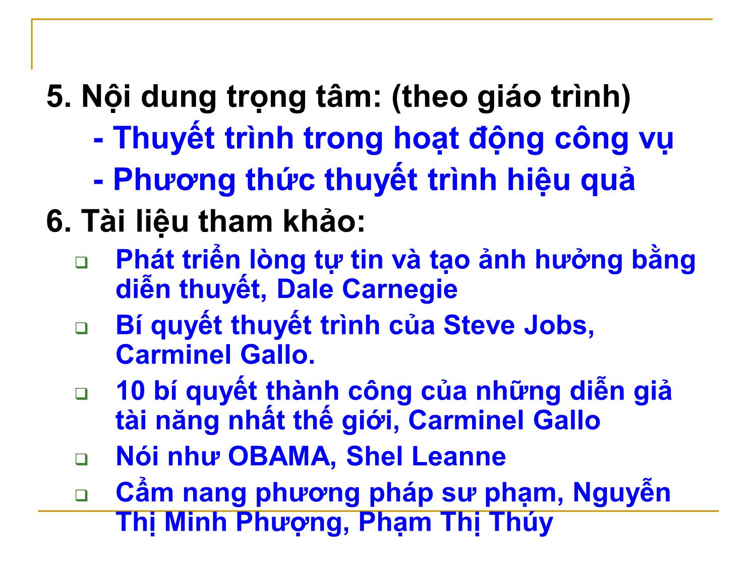 Bài giảng Kỹ năng thuyết trình trang 3