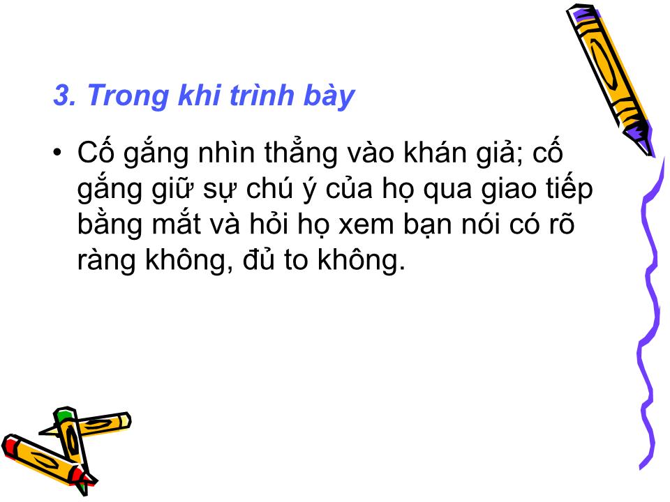 Bài giảng Kỹ năng trình bày trang 6