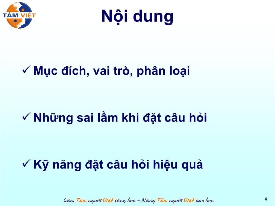 Bài giảng Kỹ năng đặt câu hỏi (Bản hay) trang 4