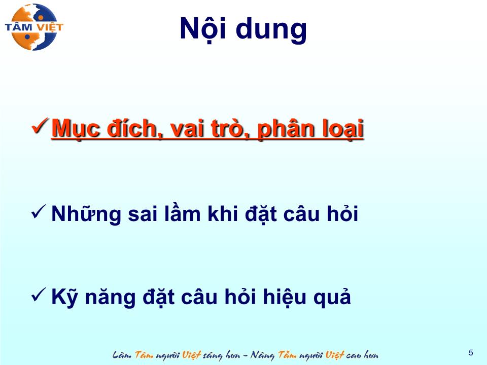 Bài giảng Kỹ năng đặt câu hỏi (Bản hay) trang 5