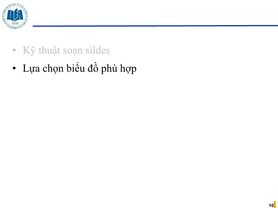 Bài giảng Kỹ năng soạn slides trong thuyết trình trang 10