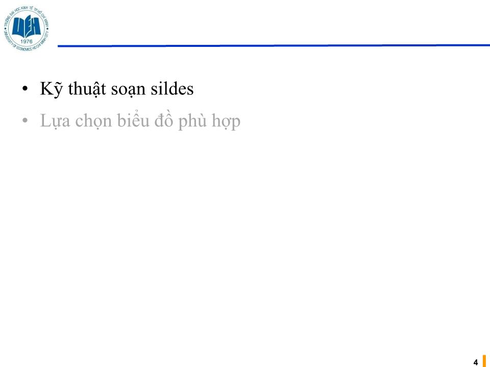 Bài giảng Kỹ năng soạn slides trong thuyết trình trang 4