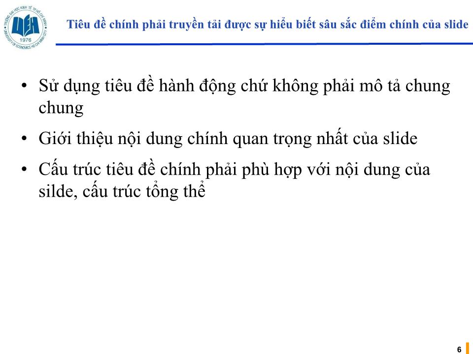 Bài giảng Kỹ năng soạn slides trong thuyết trình trang 6