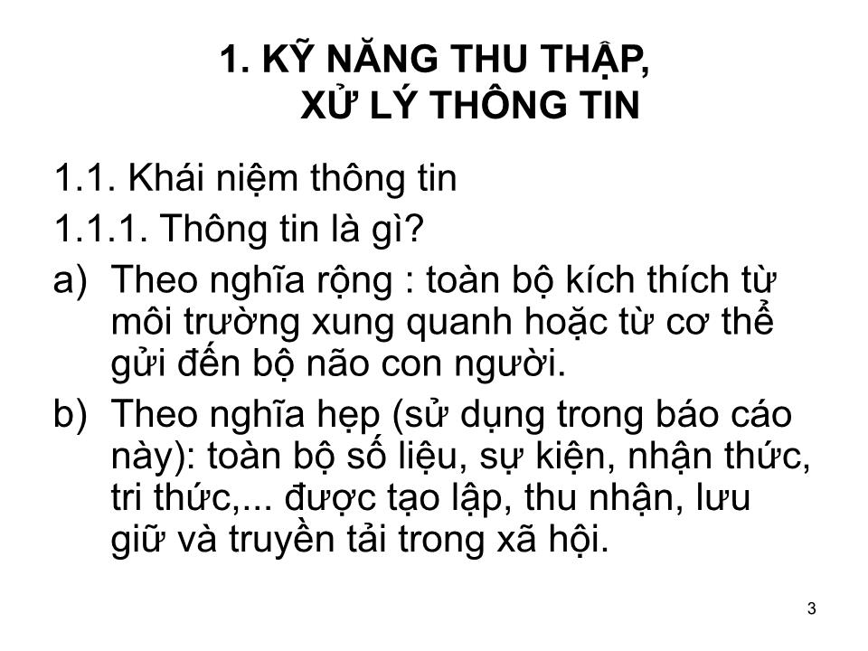 Bài giảng Kỹ năng thu thập, xử lý thông tin và thuyết trình trang 3