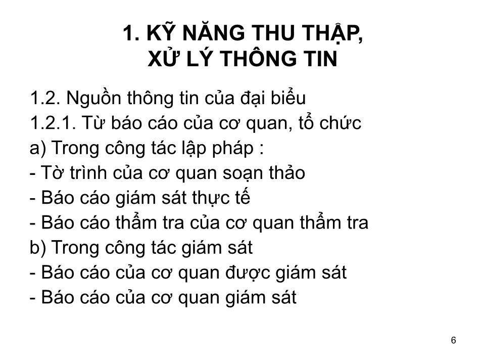 Bài giảng Kỹ năng thu thập, xử lý thông tin và thuyết trình trang 6