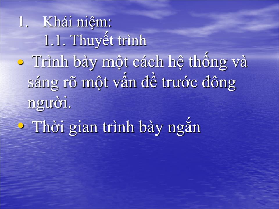 Bài giảng Kỹ năng thuyết trình (Bản đẹp) trang 4