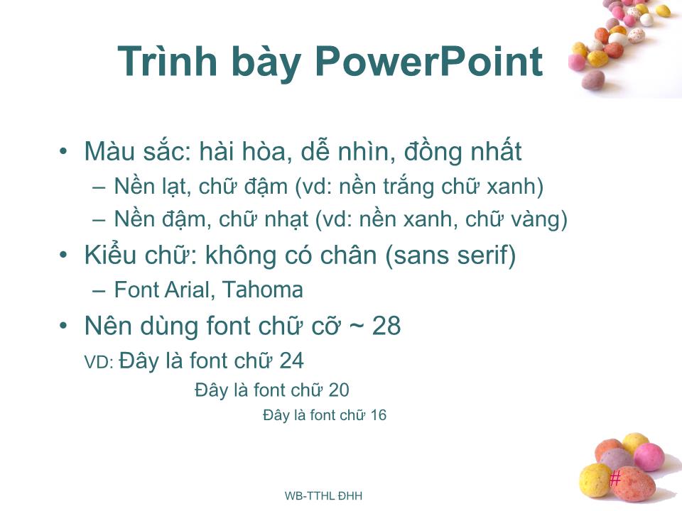 Bài giảng Kỹ năng thuyết trình - Nguyễn Diệu Huyền trang 10